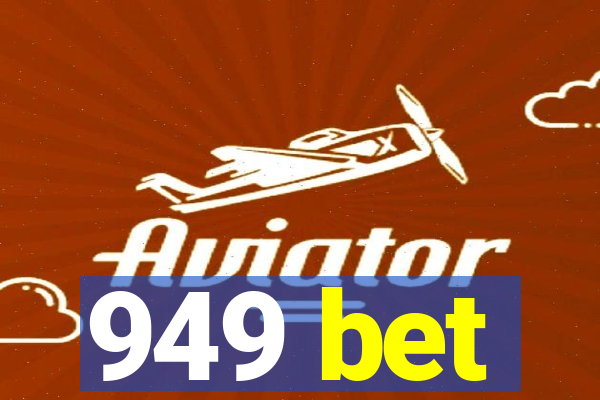 949 bet